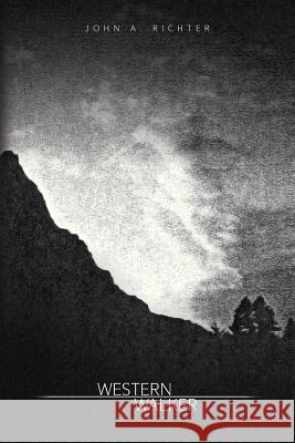 Western Walker John A. Richter 9781479775347 Xlibris Corporation - książka