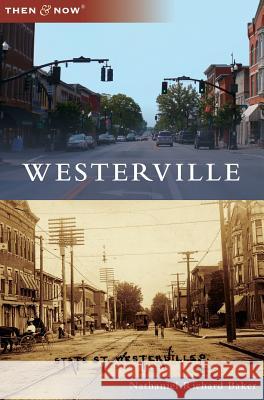 Westerville Nathaniel Richard Baker 9781540228307 Arcadia Publishing Library Editions - książka