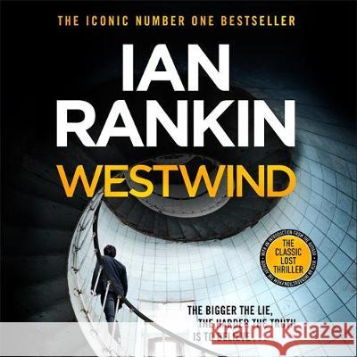 Westwind: The classic lost thriller Ian Rankin Ian Rankin Julian Rhind-Tutt (Reader) 9781409196303 Orion (an Imprint of The Orion Publishing Gro - książka