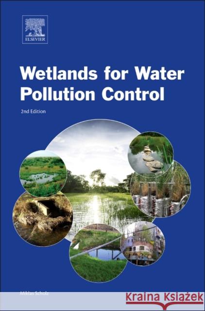 Wetland Systems to Control Urban Runoff Scholz, Miklas 9780444636072 Elsevier Science - książka