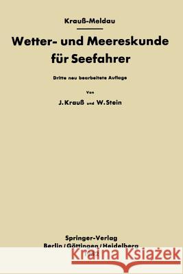 Wetter- Und Meereskunde Für Seefahrer Kraus-Meldau, Joseph 9783642495625 Springer - książka