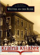 Wetter an der Ruhr Schenk, Michael Voeste, Hans-Alfred  9783897028302 Sutton Verlag - książka