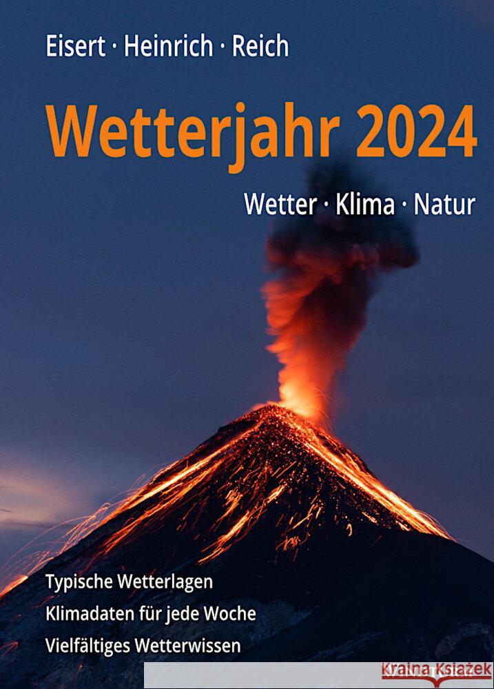 Wetterjahr 2024 Eisert, Bernd, Heinrich, Richard, Reich, Gabriele 9783944139111 Windturm - książka