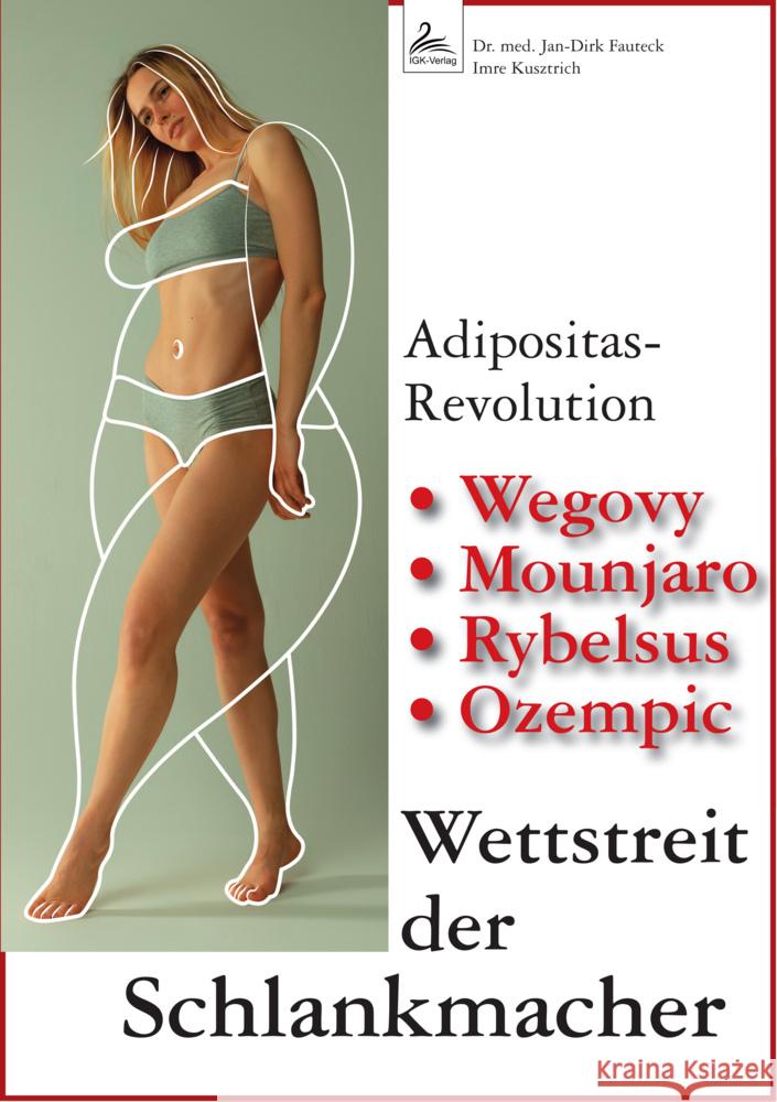 Wettstreit der Schlankmacher Dr. med. Fauteck, Jan-Dirk, Kusztrich, Imre 9783966983150 Nova MD - książka