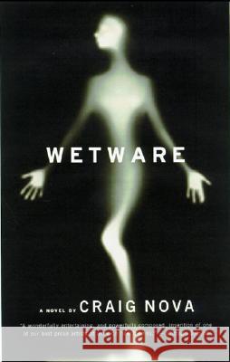 Wetware Craig Nova 9781400031177 Vintage Books USA - książka