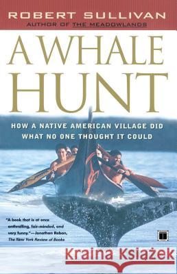 Whale Hunt, A SULLIVAN 9780684864341 Simon & Schuster - książka