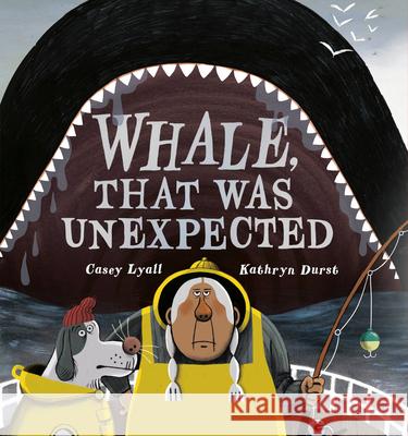 Whale, That Was Unexpected Casey Lyall Kathryn Durst 9781774883617 Tundra Books (NY) - książka