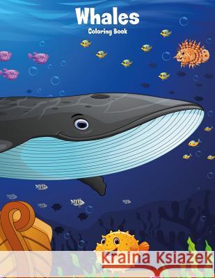 Whales Coloring Book 1 Nick Snels 9781981153459 Createspace Independent Publishing Platform - książka