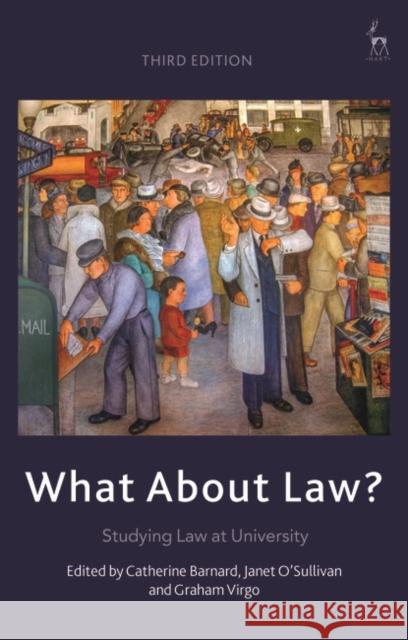 What About Law?: Studying Law at University G J (University of Cambridge, UK) Virgo 9781509950102 Bloomsbury Publishing PLC - książka
