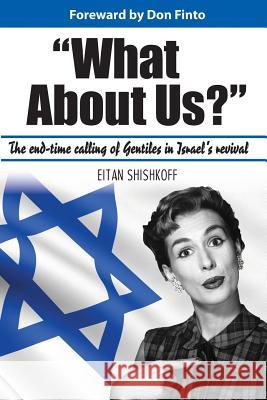 What About Us? Shishkoff, Eitan 9780985990862 Tim P. Taylor - książka