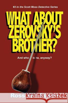 What about Zerovsky's Brother? Ross Va 9781492704003 Createspace Independent Publishing Platform - książka