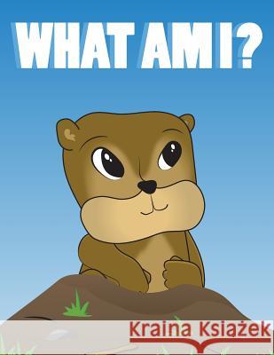 What Am I? Sean Buffington 9781533102836 Createspace Independent Publishing Platform - książka