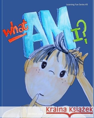 What Am I?: Shapes Nancy Lessard Downing 9798545613472 Independently Published - książka