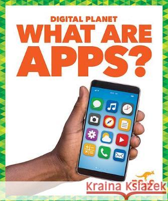 What Are Apps? Nikole Brook 9781641288934 Pogo Books - książka