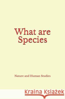 What Are Species Nature and Human Studies 9782366596915 LM Publishers - książka