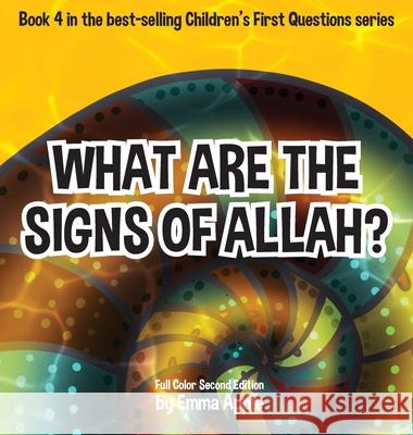 What Are The Signs Of Allah? Emma Apple 9780995132375 Little Moon Books - książka