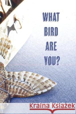 What Bird are You Amy Bobeda   9798888382165 Finishing Line Press - książka