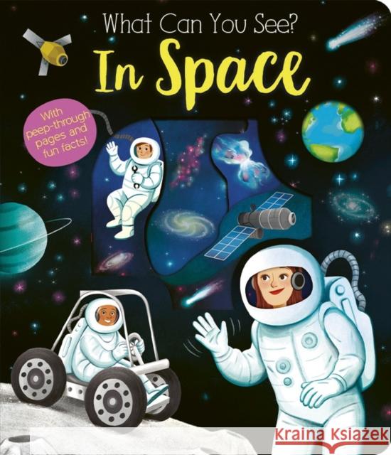 What Can You See In Space? Kate Ware 9781801042246 Little Tiger Press Group - książka