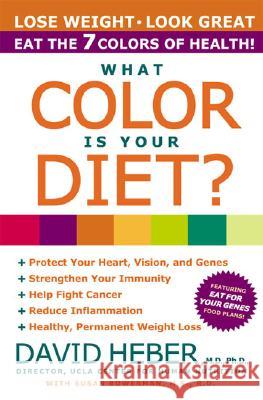 What Color Is Your Diet? David Heber Susan Bowerman 9780060988623 ReganBooks - książka