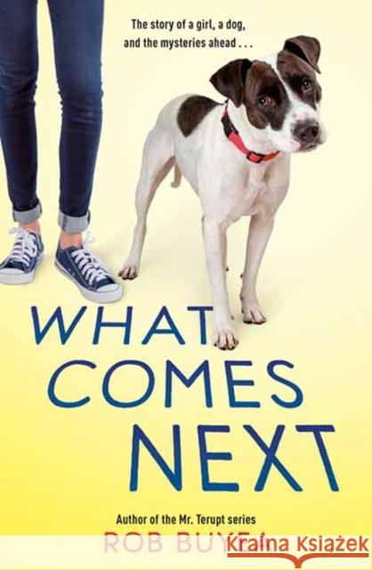 What Comes Next Rob Buyea 9780525648055 Random House USA Inc - książka