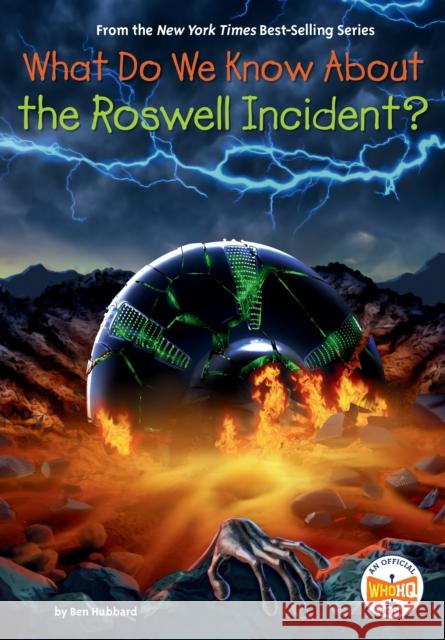 What Do We Know about the Roswell Incident? Hubbard, Ben 9780593519264 Penguin Workshop - książka