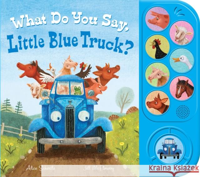 What Do You Say, Little Blue Truck? Sound Book Schertle, Alice 9780358561958 Houghton Mifflin - książka