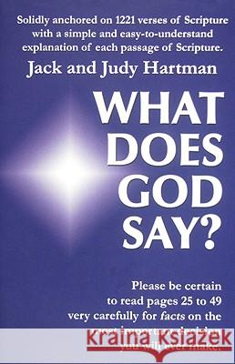 What Does God Say? Jack and Judy Hartman 9780915445066 Lamplight Ministries - książka