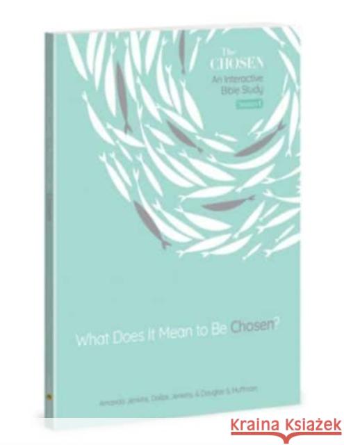What Does It Mean to Be Chosen?, Volume 1: An Interactive Bible Study Douglas Huffman 9780830782680 David C Cook Publishing Company - książka