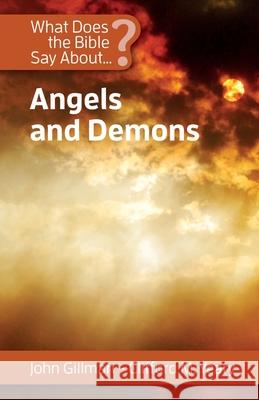 What Does the Bible Say about Angels and Demons Gillman, John 9781565483798 New City Press - książka