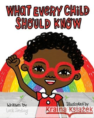 What Every Child Should Know Danae Silv Lark Sontag 9781735992105 Sanctuary Publishers - książka