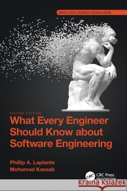 What Every Engineer Should Know about Software Engineering Mohamad Kassab 9781032111537 Taylor & Francis Ltd - książka