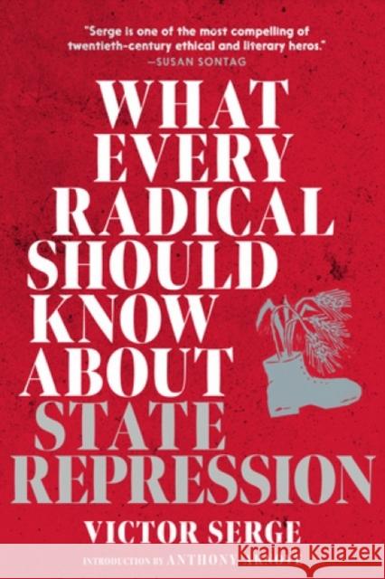 What Every Radical Should Know about State Repression: A Guide for Activists Victor Serge 9781644213674 Seven Stories Press,U.S. - książka