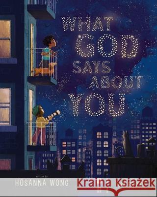 What God Says About You Hosanna Wong 9781400251285 Tommy Nelson - książka