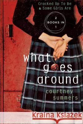 What Goes Around Courtney Summers 9781250038449  - książka