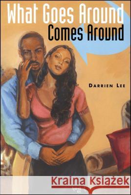 What Goes Around Comes Around Darrien Lee 9781593090241 Strebor Books - książka