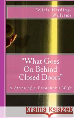 What Goes on behind Closed Doors second edition: 