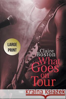 What Goes on Tour Claire Boston 9781925696387 Bantilly Publishing - książka
