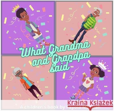 What Grandma and Grandpa said Fayola Massiah   9781739389505 FMW Publishing Ltd - książka