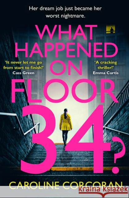 What Happened on Floor 34? Caroline Corcoran 9780008441814 HarperCollins Publishers - książka