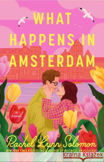 What Happens in Amsterdam Rachel Lynn Solomon 9780593548554 Berkley Books - książka