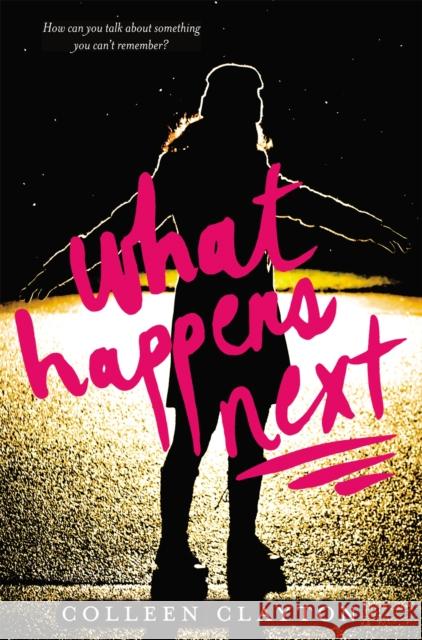 What Happens Next Colleen Clayton 9780316198691  - książka