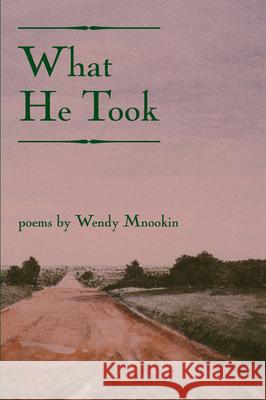 What He Took Wendy Mnookin 9781929918195 BOA Editions - książka