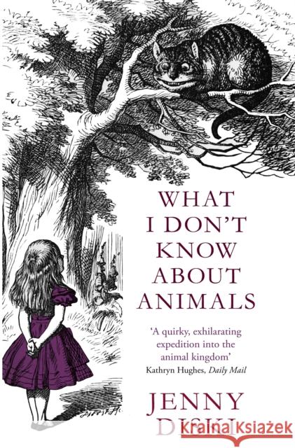 What I Don't Know About Animals Jenny Diski 9781844083886 LITTLE, BROWN BOOK GROUP - książka
