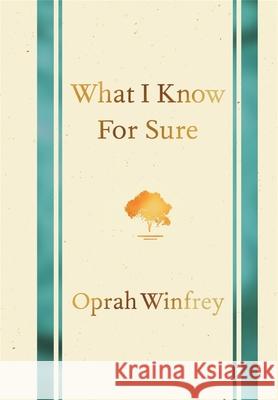 What I Know for Sure Oprah Winfrey 9781035005192 Pan Macmillan - książka