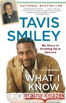 What I Know for Sure: My Story of Growing Up in America Tavis Smiley 9780385721721 Anchor Books - książka