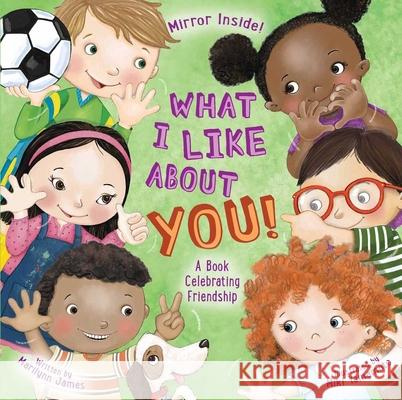 What I Like About YOU! Marilynn James 9780794450762 Studio Fun International - książka