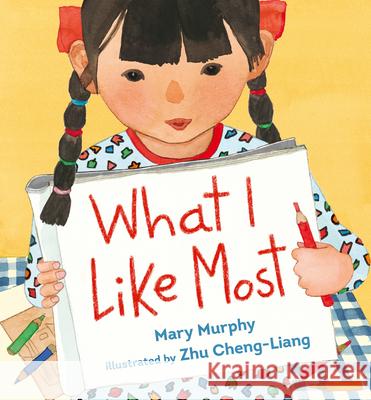 What I Like Most Mary Murphy Zhu Cheng-Liang 9781536209402 Candlewick Press (MA) - książka