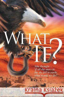 What If? Derrick Woolhouse Paxton 9781514446942 Xlibris - książka