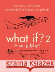 What If? 2. A co gdyby? MUNROE RANDALL 9788380159907 CZARNA OWCA - książka