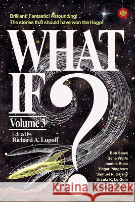 What If? #3 Richard a. Lupoff Fender Tucker Gavin L. O'Keefe 9781605437293 Ramble House - książka